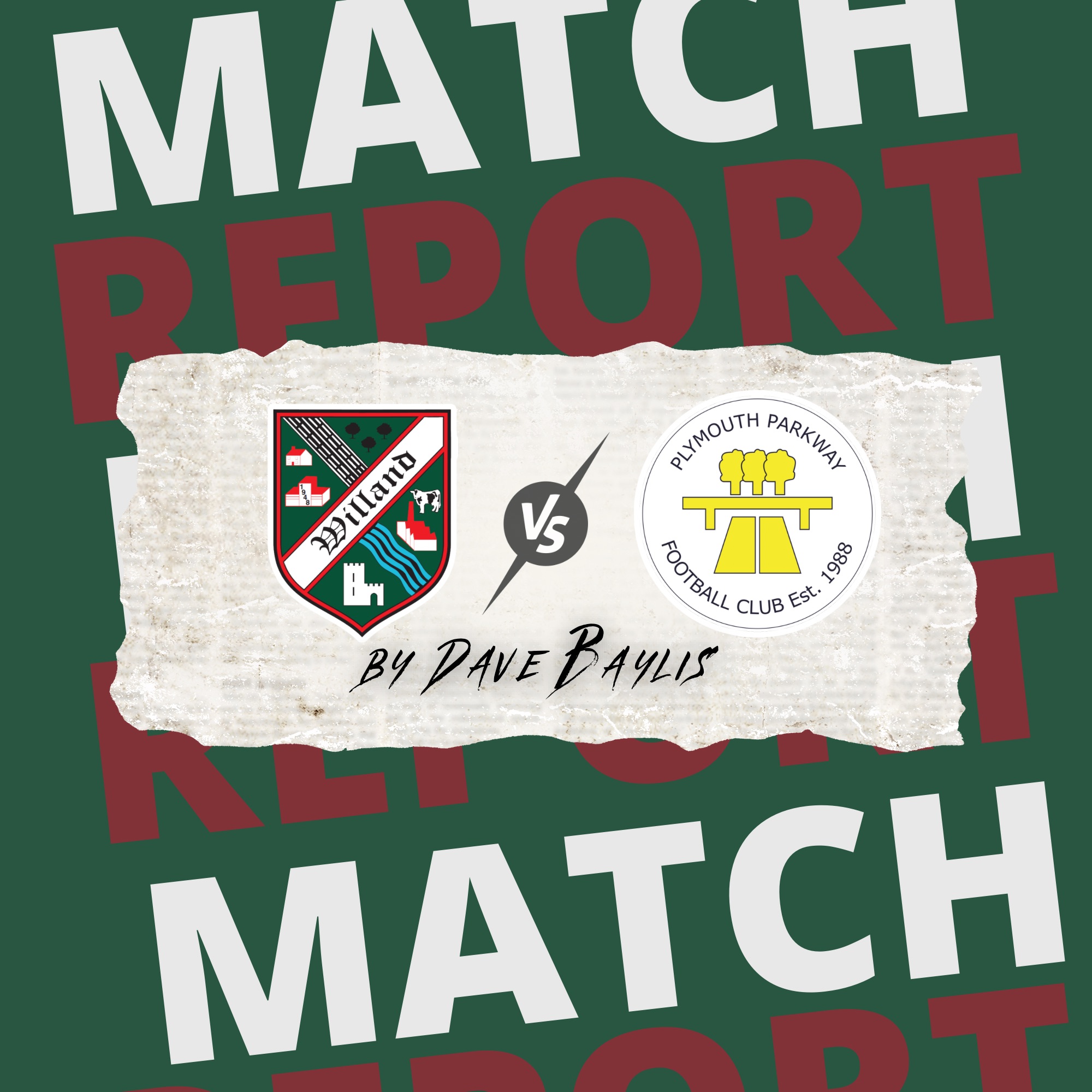 Match Report WRFC Vs Plymouth Parkway