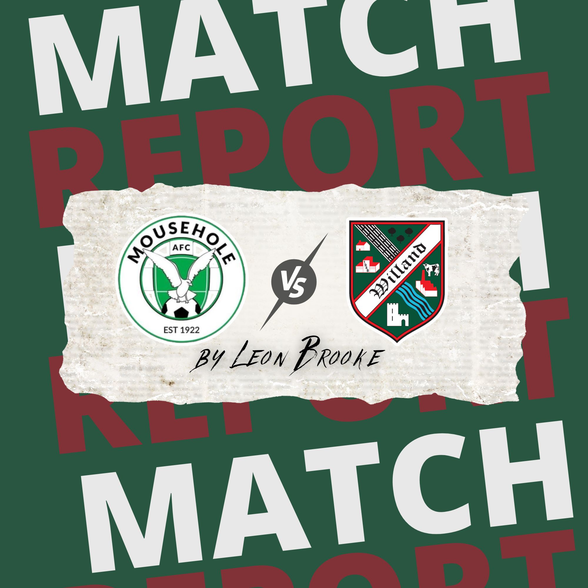 Match Report Mousehole Vs WRFC