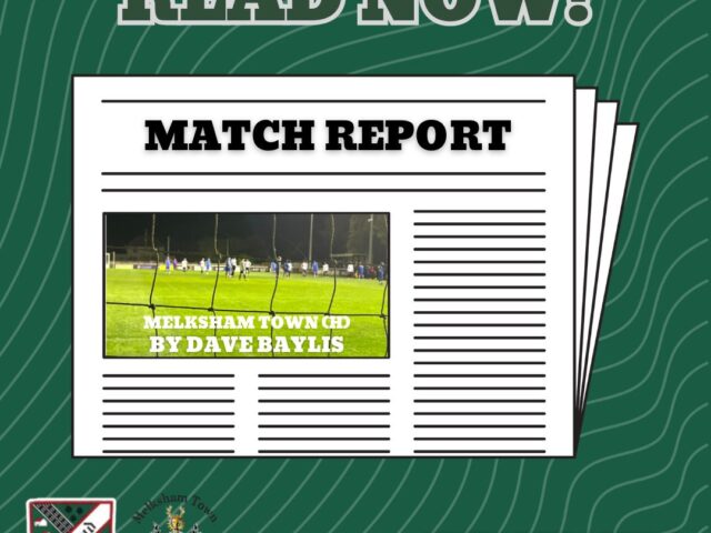 Match Report WRFC v MELKSHAM TOWN